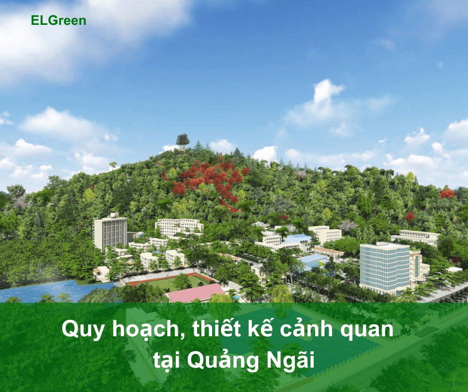 quy hoạch cảnh quan Quảng Ngãi Quy hoạch cảnh quan Quảng Ngãi